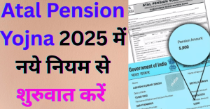 Atal Pension Yojna